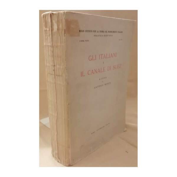GLI ITALIANI E IL CANALE DI SUEZ (1937)