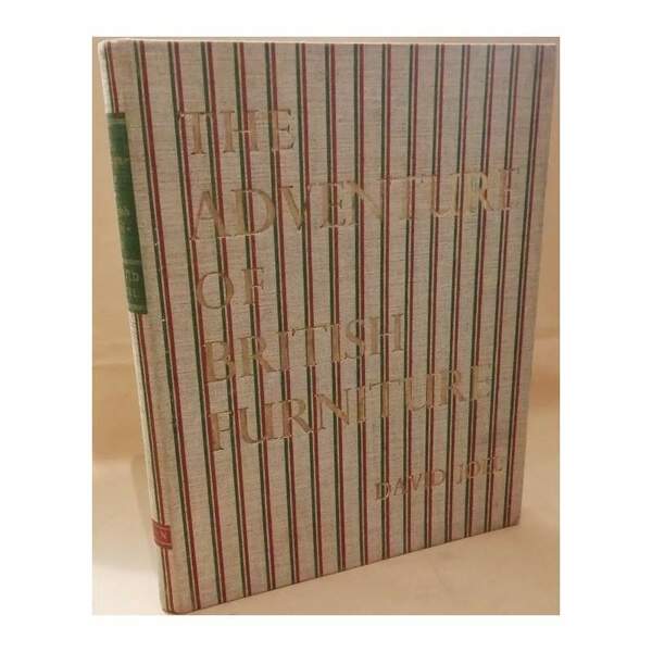 THE ADVENTURE OF BRITISH FURNITURE 1851-1951 (1953)
