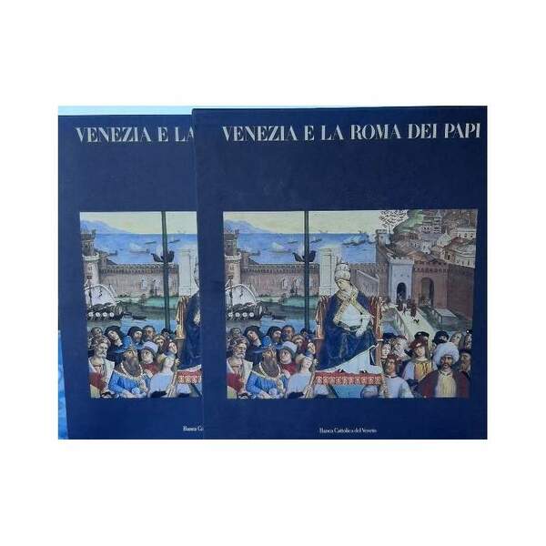 VENEZIA E LA ROMA DEI PAPI(1987)