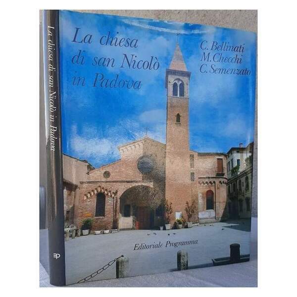 LA CHIESA DI SAN NICOLO' IN PADOVA-STORIA ARTE ARCHITETTURA(1986)