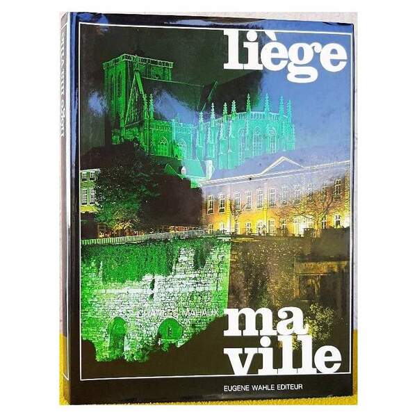 LIEGE MA VILLE(1981)