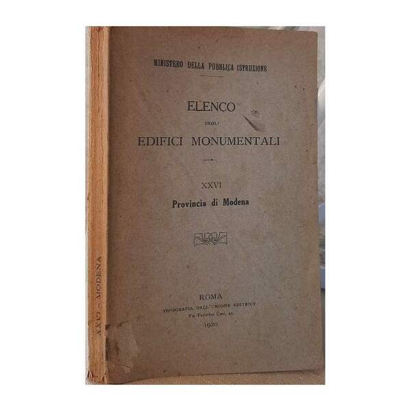 ELENCO DEGLI EDIFICI MONUMENTALI -PROVINCIA DI MODENA(1920)