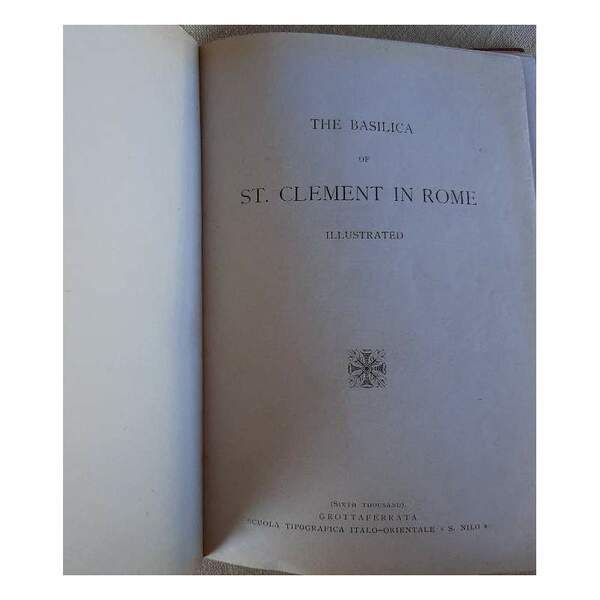 THE BASILICA OF ST. CLEMENT IN ROME-ILLUSTRATED