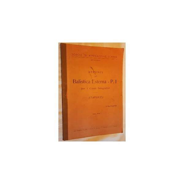 APPUNTI DI BALISTICA ESTERNA(1952)