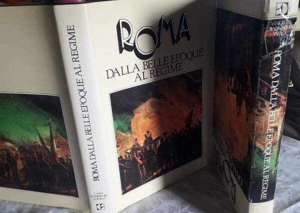 ROMA DALLA BELLE EPOQUE AL REGIME(1989)