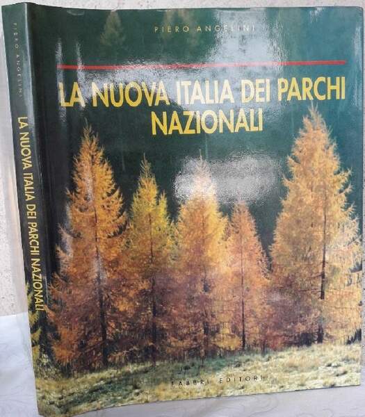 LA NUOVA ITALIA DEI PARCHI NAZIONALI(1992)