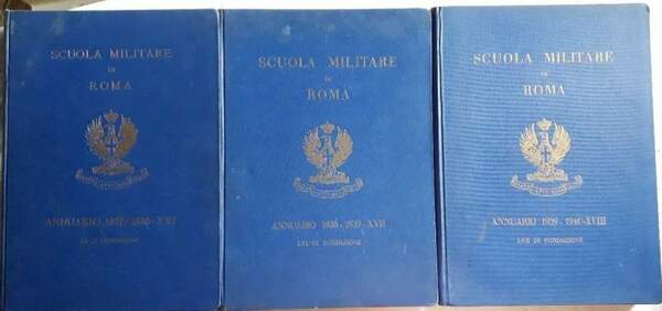ANNUARIO SCUOLA MILITARE DI ROMA-3 VOLL.(1937)