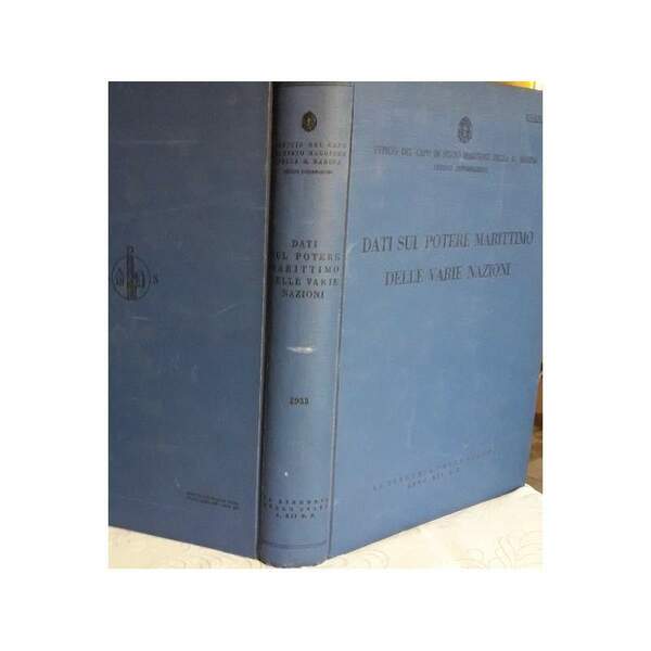 DATI SUL POTERE MARITTIMO DELLE VARIE NAZIONI(1933/34)