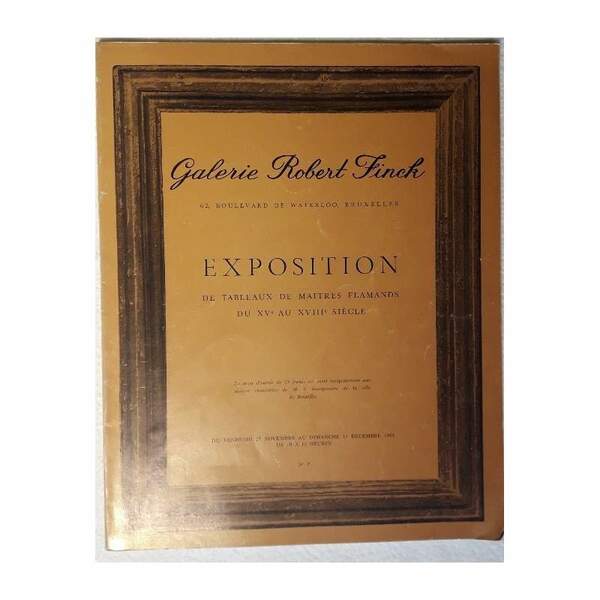 EXPOSITION DE TABLEAUX DE MAITRES FLAMANDS DU XV AU XVIII …