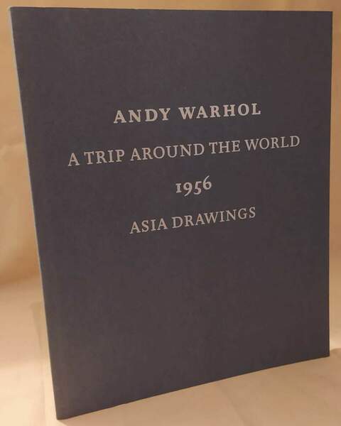 ANDY WARHOL A TRIP AROUND THE WORLD 1956 Asia drawings …