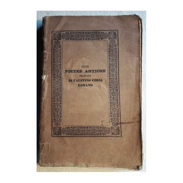 DELLE PIETRE ANTICHE (1845)