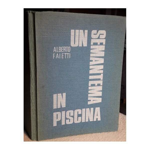 UN SEMANTEMA IN PISCINA(1969)