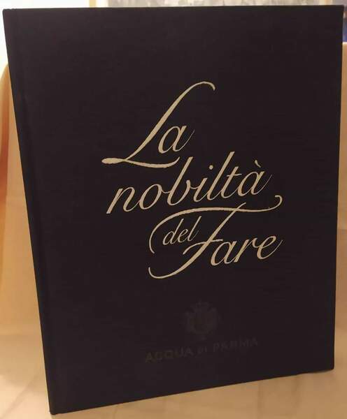 LA NOBILTA' DEL FARE (2013)