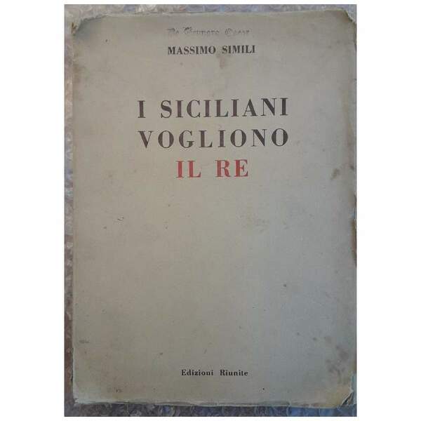 I SICILIANI VOGLIONO IL RE(1946)