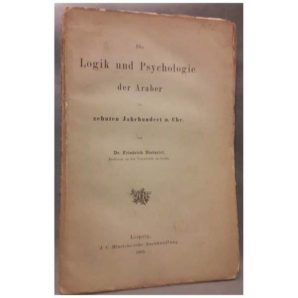 DIE LOGIK UND PSYCHOLOGIE DER ARABER IM ZEHNTEN JAHRHUNDERT N. …