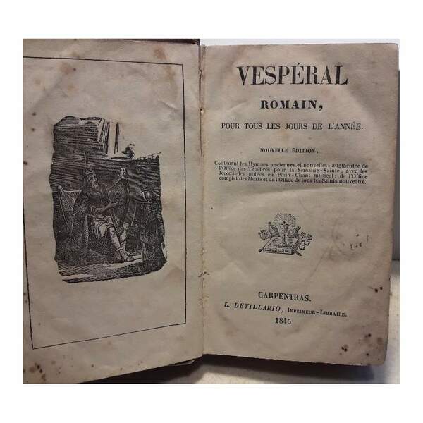VESPERAL ROMAIN, POUR TOUS LES JOURS DE L'ANNEE(1845)
