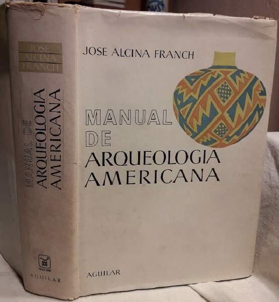 MANUAL DE ARQUEOLOGIA AMERICANA(1965)