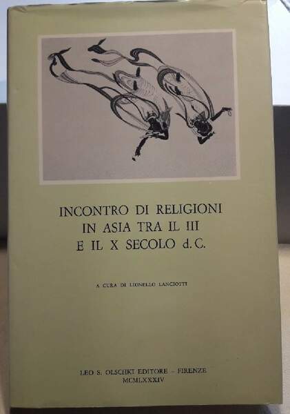 INCONTRO DI RELIGIONI IN ASIA TRA IL III E IL …
