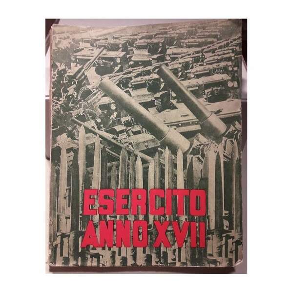 ESERCITO ANNO XVII(1939)
