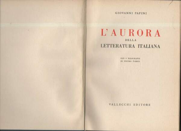 L'AURORA DELLA LETTERATURA ITALIANA (1956)