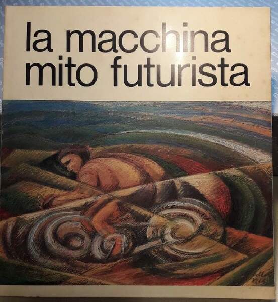 LA MACCHINA MITO FUTURISTA( 1986)
