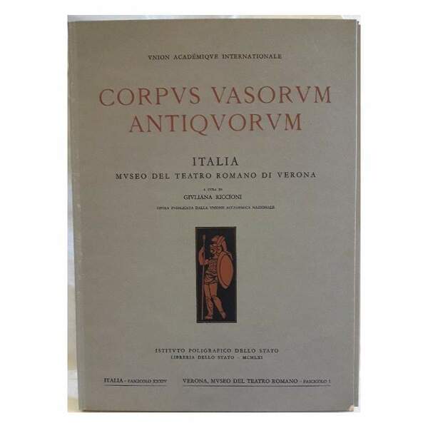 CORPUS VASORUM ANTIQUORUM- ITALIA MUSEO DEL TEATRO ROMANO DI VERONA(1961)