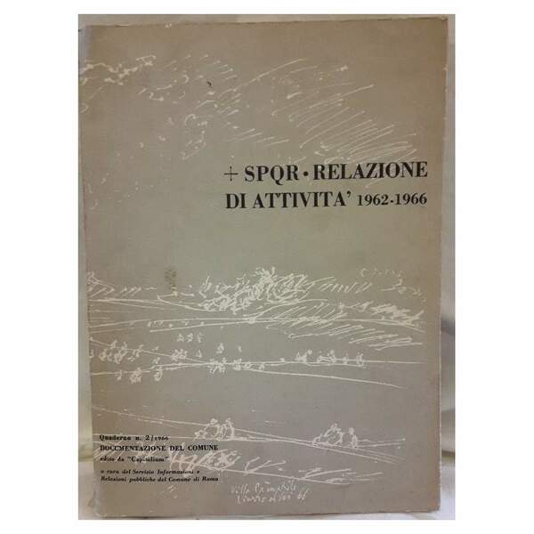 SPQR-REALZIONE DI ATTIVITA' 1062-1966( 1966)