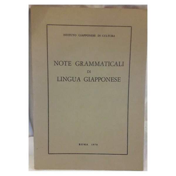 NOTE GRAMMATICALI DI LINGUA GIAPPONESE(1970)