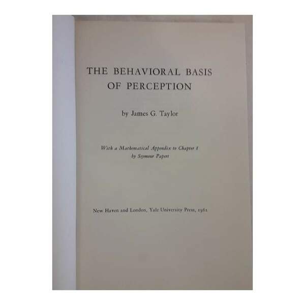 THE BEHAVIORAL BASIS OF PERCEPTION(1962)