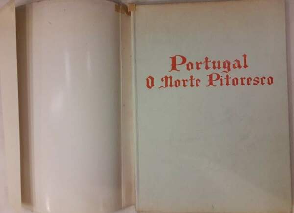 PORTUGAL O NORTE PITORESCO(1971)
