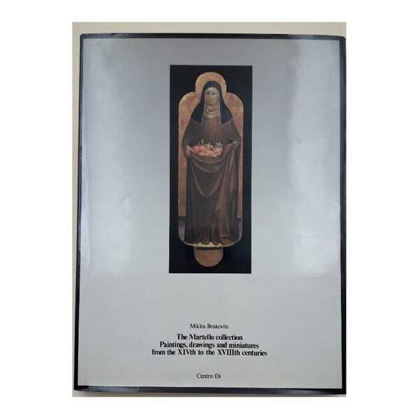THE MARTELLO COLLECTION-PAINTING, DRAWINGS AND MINIATURES FROM THE XIV TI …