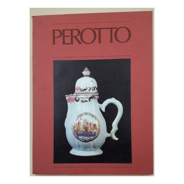 PEROTTO PORCELLANE CINESI ANTICHE(1986)
