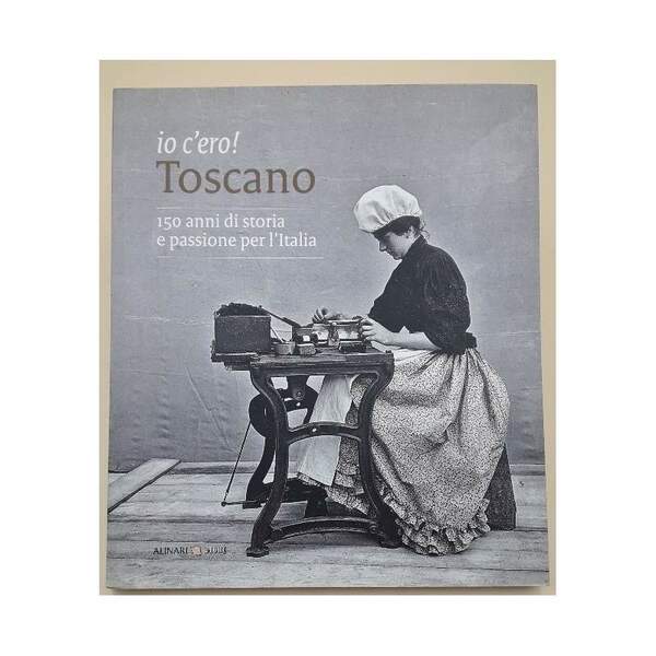 IO C'ERO! TOSCANO-15 ANNI DI STORIA E PASSIONE PER L'ITALIA(2011)