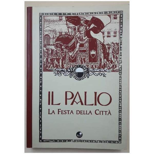 IL PALIO - LA FESTA DELLA CITTA'(2003)