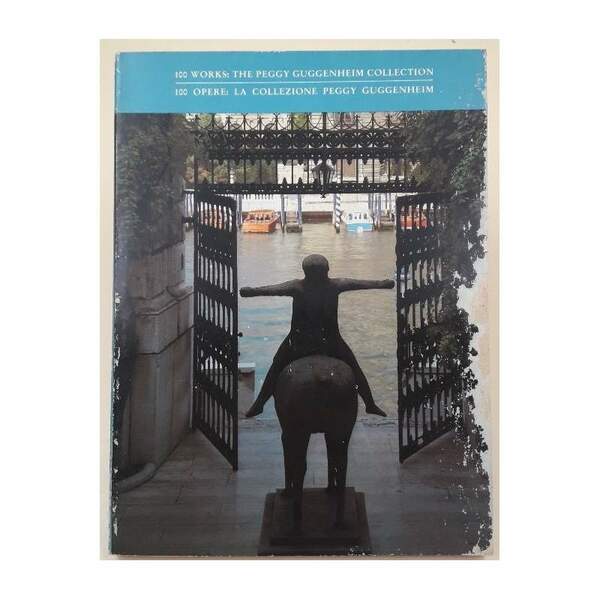 100 WORKS:THE PEGGY GUGGENHEIM COLLECTION(1982