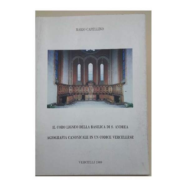 IL CORO LIGNEO DELLA BASILICA DI S.ANDREA(1989)