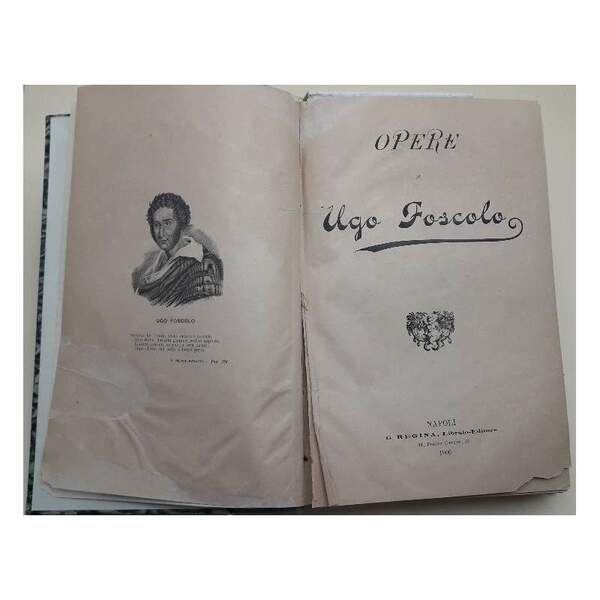 OPERE DI UGO FOSCOLO(1900)