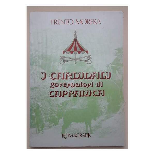 I CARDINALI GOVERNATORI DI CAPRANICA(1980)