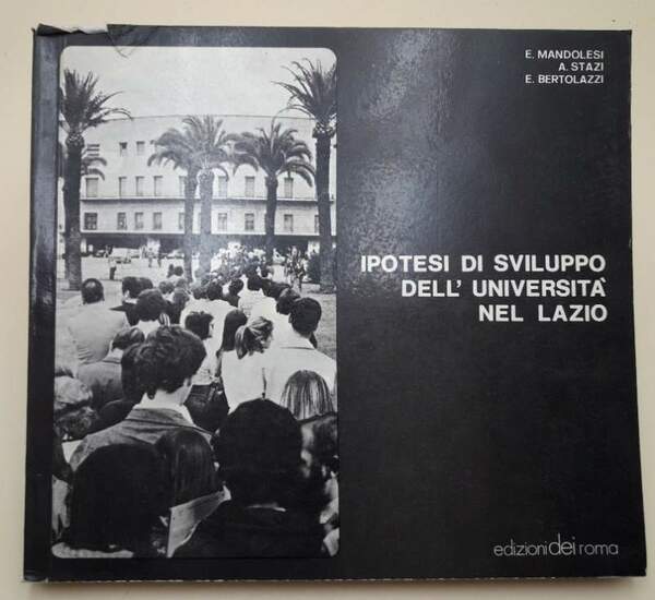 IPOTESI DI SVILUPPO DELL'UNIVERSITA' NEL LAZIO(1979)