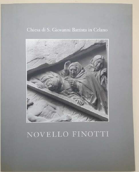 NOVELLO FINOTTI-CHIESA DI SAN GIOVANNI BATTISTA-VIA CRUCIS(1998)