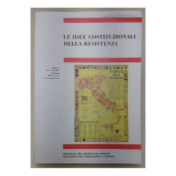 LE IDEE COSTITUZIONALI DELLA RESISTENZA( 1997)