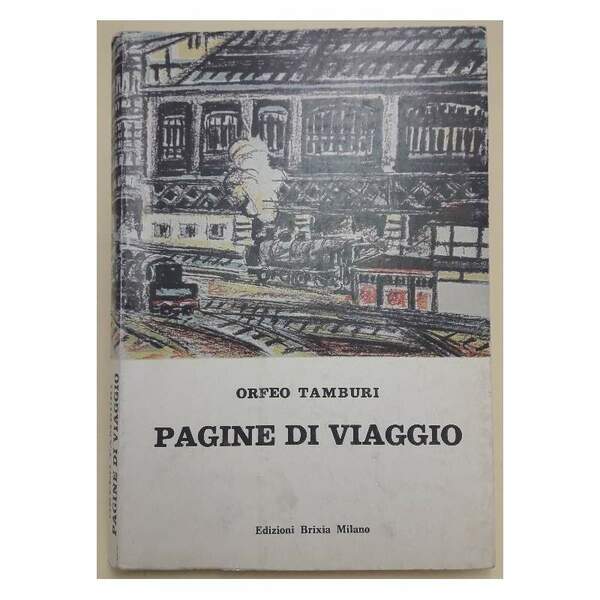PAGINE DI VIAGGIO-1935-1974( 1980)