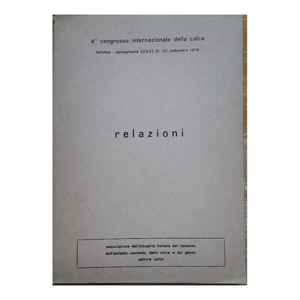 RELAZIONI 4' CONGRESSO INTERNAZIONALE DELLA CALCE(1978)