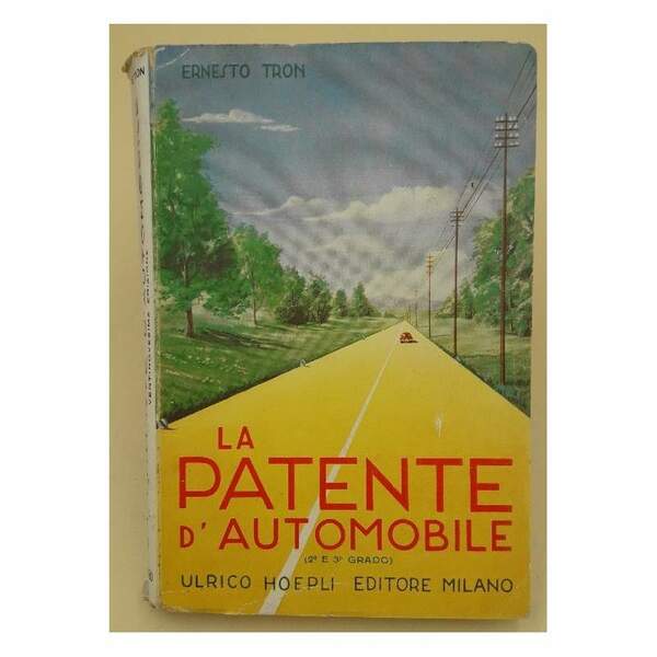 LA PATENTE D'AUTOMOBILE(2^ E 3^ GRADO)(1954)