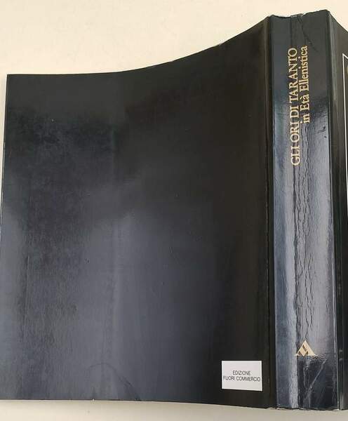 GLI ORI DI TARANTO IN ETA' ELLENISTICA( 1986)