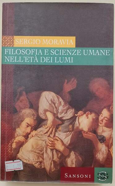FILOSOFIA E SCIENZE UMANE NELL'ETA' DEI LUMI (2000)