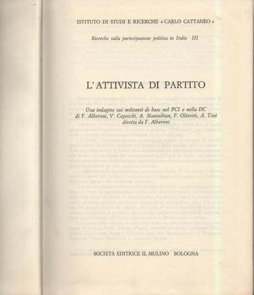 L'ATTIVISTA DI PARTITO - Una indagine sui militanti di base …