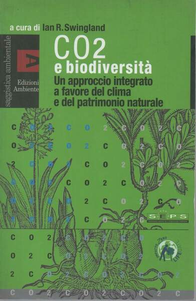 CO2 E BIODIVERSITA' - Un approccio a favore del clima …