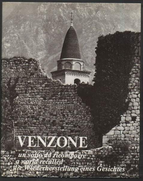 VENZONE un volto da ricomporre (1977)