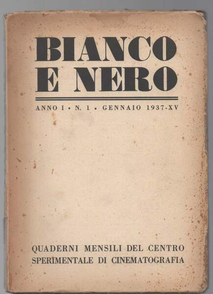 BIANCO E NERO Anno I - N. 1 - Gennaio …